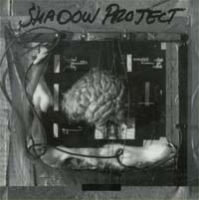 SHADOW PROJECT - In Tuned Out Live 93 (last few copies)