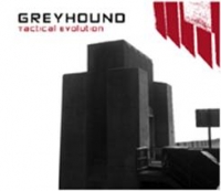 GREYHOUND - Tactical Evolution