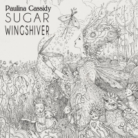 PAULINA CASSIDY - Sugar Wingshiver (Export Only)